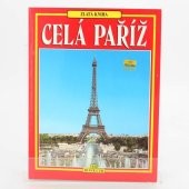 Celá Paříž : 170 barevných ilustrací