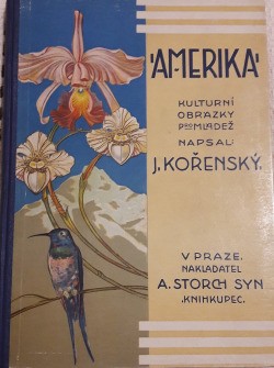 Amerika - kulturní obrázky z Ameriky střední a jižní