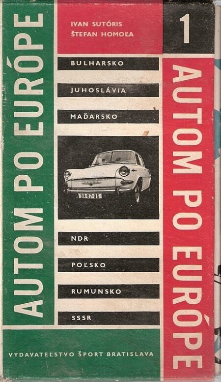 Autom po Európe 1 – Bulharsko, Juhoslávia, Maďarsko, NDR, Pol’sko, Rumunsko, Sovietsky zväz
