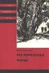 Bez doprovodu bubnů