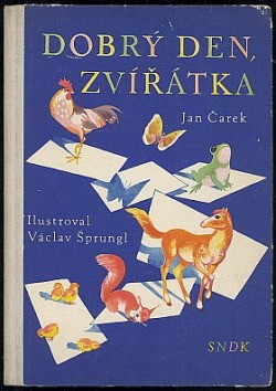 Dobrý den, zvířátka : pro předškolní věk