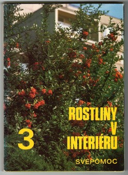 Rostliny v interiéru. III. díl