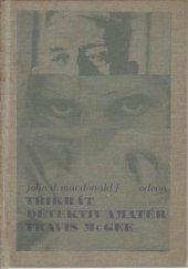 3x detektiv amatér Travis McGee