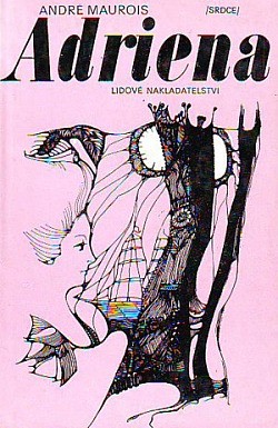 Adriena, aneb, Život paní de La Fayette