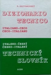 Italsko-český a česko-italský technický slovník : Dizionario tecnico italiano-ceco e ceco-italiano