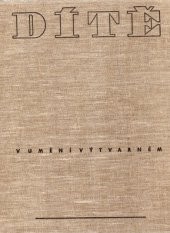 Dítě v umění výtvarném : Duše a tvář dítěte v malířství a sochařství