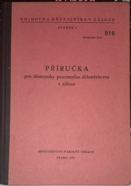Příručka pro důstojníky pozemního dělostřelectva v záloze