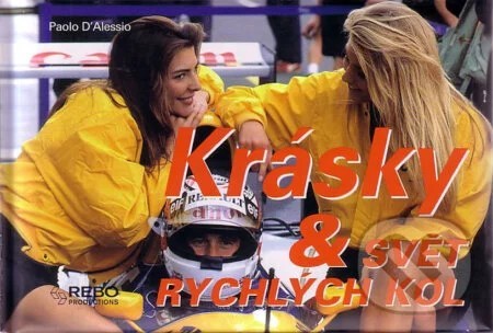 Krásky & svět rychlých kol