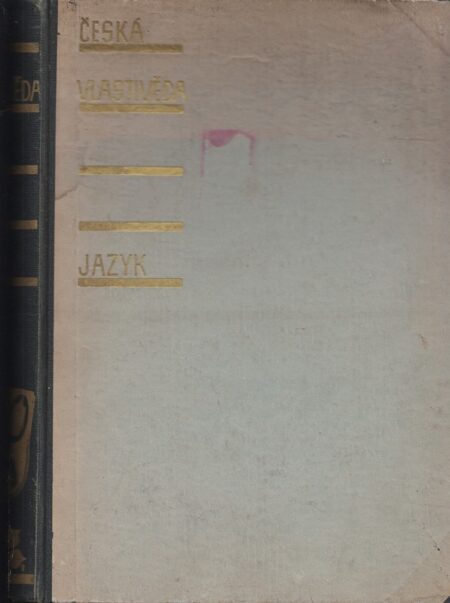 Česká vlastivěda díl III. - Jazyk