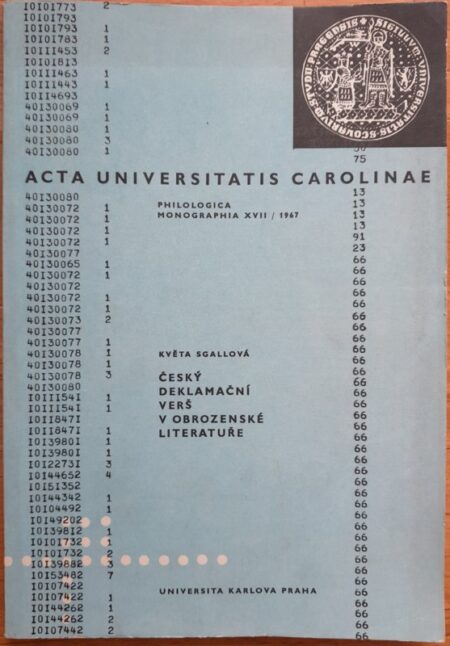 Acta Universitatis Carolinae, Philologica Monographia XVII - Český deklamační verš v obrozenské literatuře