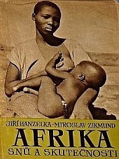 Afrika snů a skutečnosti III. díl