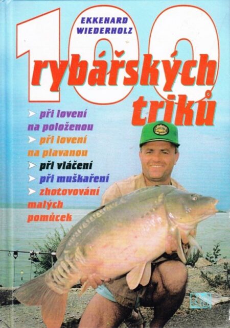 100 rybářských triků