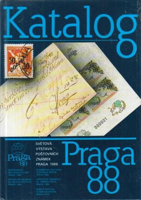 Katalog - Světová výstava poštovních známek : Praga 88