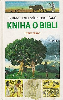Kniha o Bibli – Starý zákon