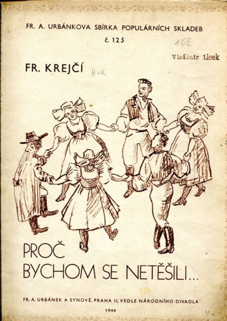 Proč bychom se netěšili : nejkrásnější melodie ze Smetanových oper