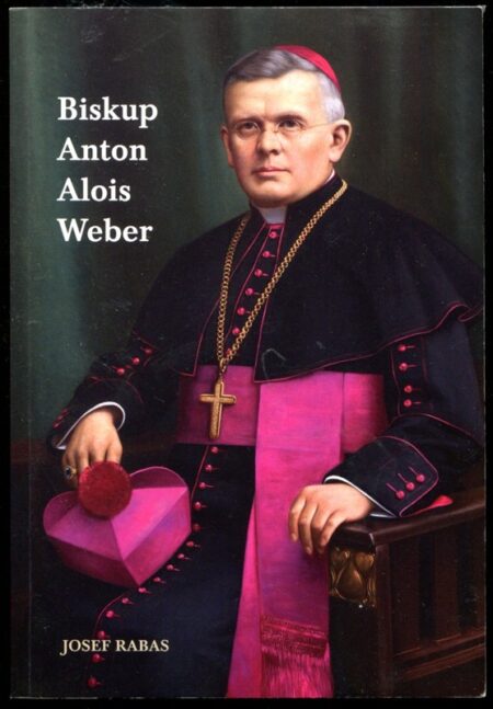 Biskup Anton Alois Weber