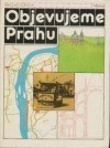 Objevujeme Prahu