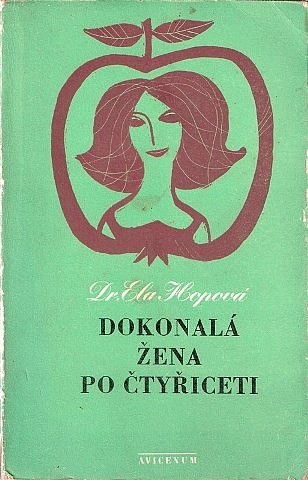 Dokonalá žena po čtyřiceti