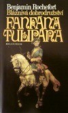 Bláznivá dobrodružství Fanfána Tulipána