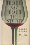 Hra na bratrství