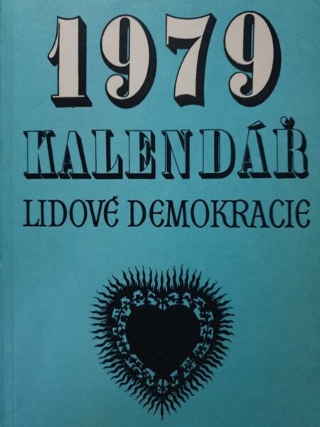 Kalendář Lidové demokracie. 1979