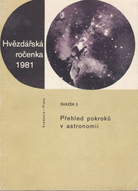 Hvězdářská ročenka 1981 : Sv. 1 - Tabulky efemerid