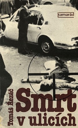 Smrt v ulicích