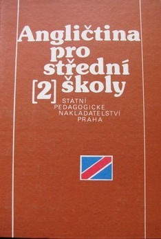 Angličtina 2 : pro 2. ročník středních škol