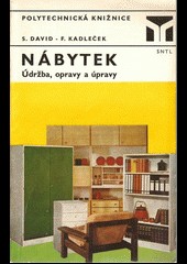 Nábytek – údržba, opravy a úpravy
