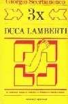 3x Duca Lamberti
