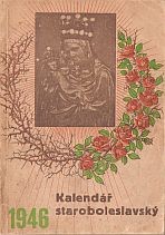 Kalendář staroboleslavský na občanský rok 1946. Roč. 1