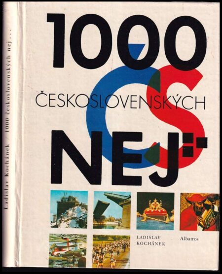 1000 československých nej : Pro čtenáře od 12 let