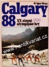 Calgary 88 : 15. zimné olympijské hry