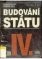 Budování státu. IV, 1921-1922